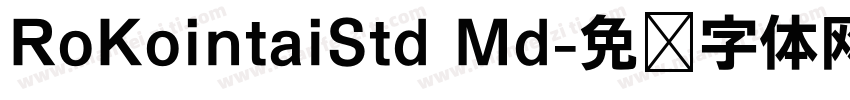 RoKointaiStd Md字体转换